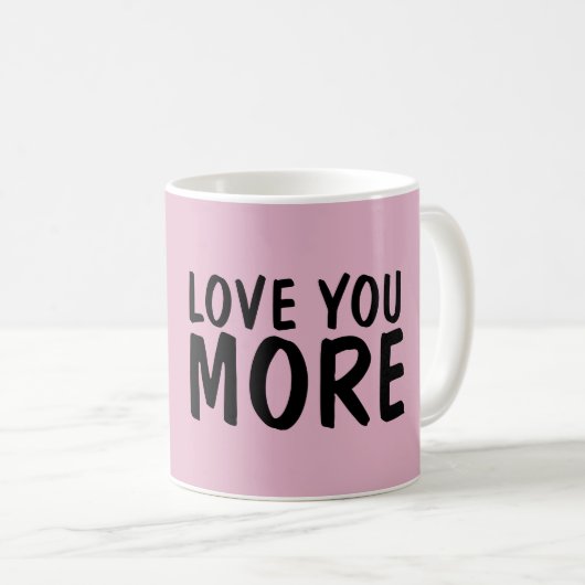 LIEBE SIE MEHR Pink KAFFEE MUGS Kaffeetasse (VorderseiteRechts)