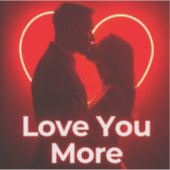 Liebe Sie mehr valentinische Designs Aufkleber (Vorderseite)