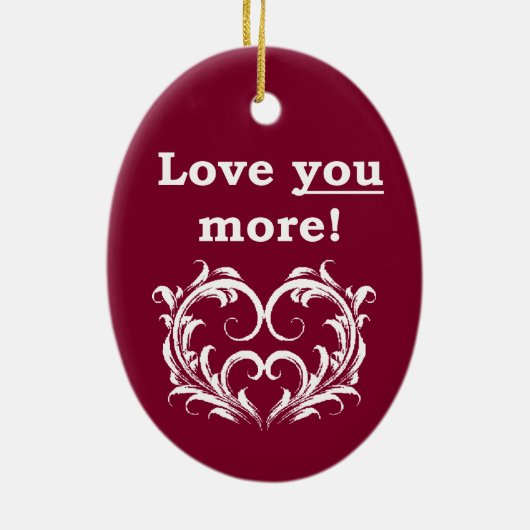 Liebe Sie mehr! Verzierung Keramik Ornament (Hinten)