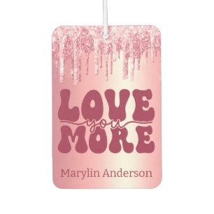 LIEBE SIE MEHR WERTE PINK GLITZER TROPFEN CUSTOM AUTOLUFTERFRISCHER