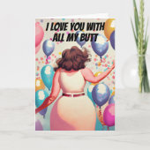 Liebe Sie mit allen meinen Hintern-Freund Boyfrien Karte (Vorderseite)
