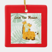 Liebe Sie Momma Giraffe Mama & Kind Keramikornament (Vorderseite)