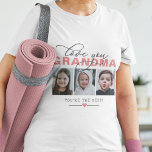 Liebe Sie Oma/Nana/andere 3 Foto Benutzerdefiniert T-Shirt<br><div class="desc">Fügen Sie diesem modernen T - Shirt für Großmütter 3 Fotos und einen Sondertext hinzu, in dem die Wörter "Liebe du (Oma/Nana/Nan/Granny/Other)" und "Du bist der Beste!" (oder ein anderer Text) enthalten sind. Wenn Sie Hilfe bei der Anpassung benötigen, schreiben Sie mir bitte den unten stehenden Button und ich werde...</div>