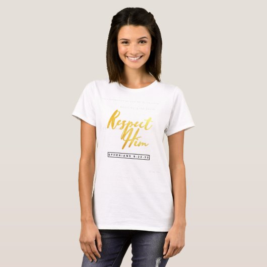 Liebe Sie - Respekt Ihn - EPHESIANER 5:22-33 T-Shirt (Vorne ganz)