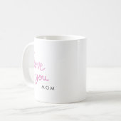 Liebe Sie rosa Handschrift personalisiert Kaffeetasse (Vorderseite Links)