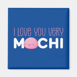Liebe Sie Sehr Mochi Funny Pun Niedlich Valentinst Magnet