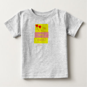 Liebe Sie sehr viel! Baby T-shirt