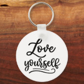 Liebe Sie selbst inspirierende Zitatselbstständigk Schlüsselanhänger (Vorderseite)