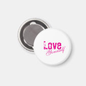 Liebe Sie selbst Magnet (Vorderseite/Rückseite)
