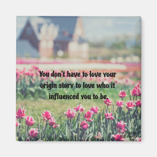 Liebe Sie selbst Niedliches Zitat Magnet (Vorne)