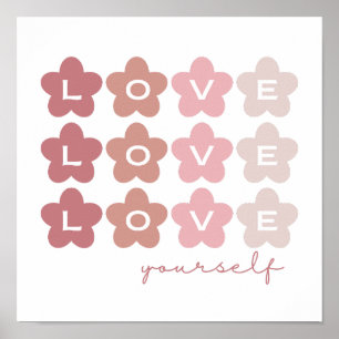 Liebe Sie selbst   Retro-Rosa-Blume   Ästhetik Poster