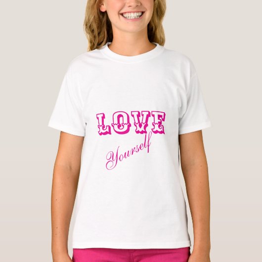 Liebe Sie selbst T-Shirt (Vorderseite)