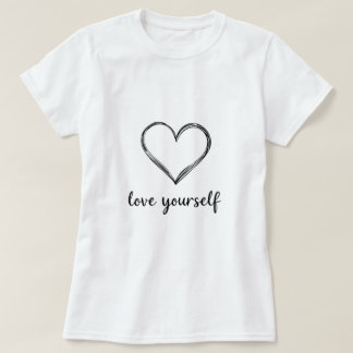 Liebe Sie selbst - T - Shirt der Inspiration für F