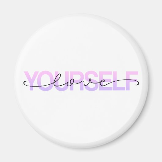Liebe Sie selbst Valentine Calligraphie | Magnet (Vorne)