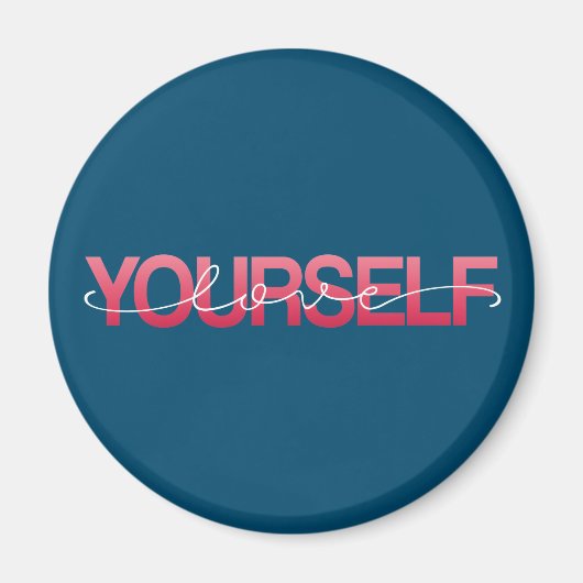 Liebe Sie selbst Valentine Calligraphie | Magnet (Vorne)