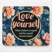 Liebe Sie selbst - Vintages Blumendesign Mousepad (Vorne)