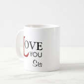Liebe Sie SIS-individueller Name Kaffeetasse (Vorderseite Links)