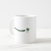 Liebe Sie so Matcha Kaffeetasse (Vorderseite Links)