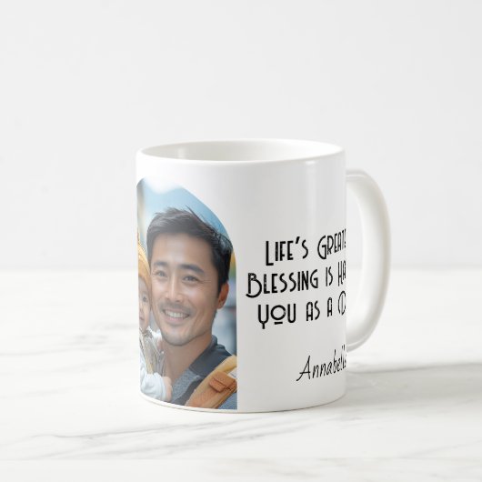 Liebe Sie Vater Benutzerdefiniertes Foto und Zitat Kaffeetasse (VorderseiteRechts)