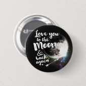 Liebe Sie zum Mond u. zur Rückseite wieder • Button (Vorne & Hinten)