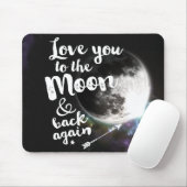 Liebe Sie zum Mond u. zur Rückseite wieder • Mousepad (Mit Mouse)