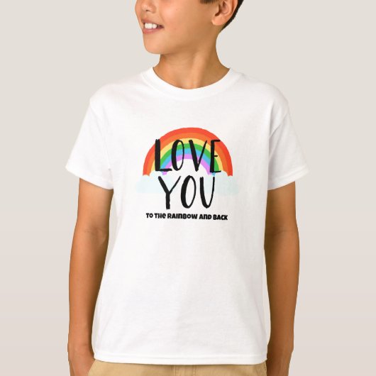 Liebe Sie zum Regenbogen und zurück T-Shirt (Vorderseite)