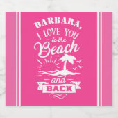 Liebe Sie zum Strand und zurück rosa weiß Brauch Bierflaschenetikett (Einzelnes Label)