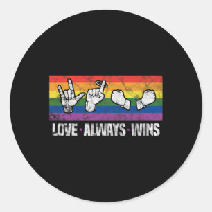 Liebe siegt immer ASL Gehörlosen-Bewusstsein LGBT Runder Aufkleber