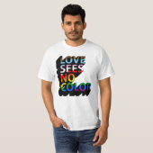 LIEBE SIEHT KEINE FARBE T-Shirt (Vorne ganz)
