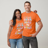 Liebe sieht keine Farbe T-Shirt (Unisex)