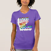 Liebe sieht keine Farbe T-Shirt (Vorderseite)