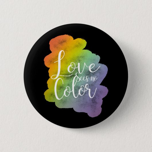 Liebe sieht keinen Farbquotenknopf Rainbow Black Button (Vorderseite)