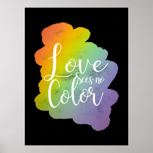 Liebe sieht keinen Farbquotenknopf Rainbow Black Poster (Vorne)