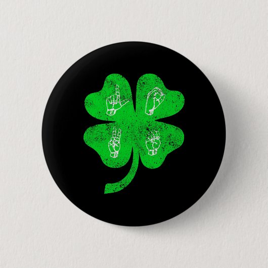 Liebe Sign Language St Patrick's Day Deaf Awarenes Button (Vorderseite)
