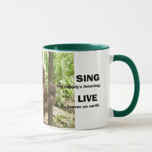 Liebe, singen, leben u. tanzen Inspirational Tasse