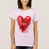 Liebe Slogan Rotes Aquarellherz Valentine T-Shirt (Vorderseite)