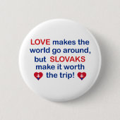 Liebe Slovaks Button (Vorderseite)
