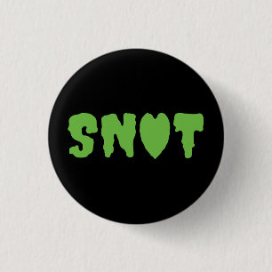 Liebe SNOT Button