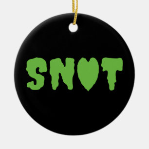 Liebe SNOT Keramik Ornament