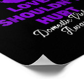 Liebe sollte keine Lila häusliche Gewalt tragen Poster (Ecke)