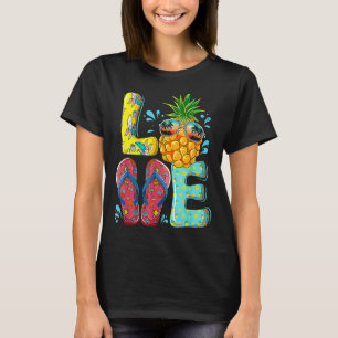 Liebe Sommerkippen Flops Ananas Tropische Früchte  T-Shirt