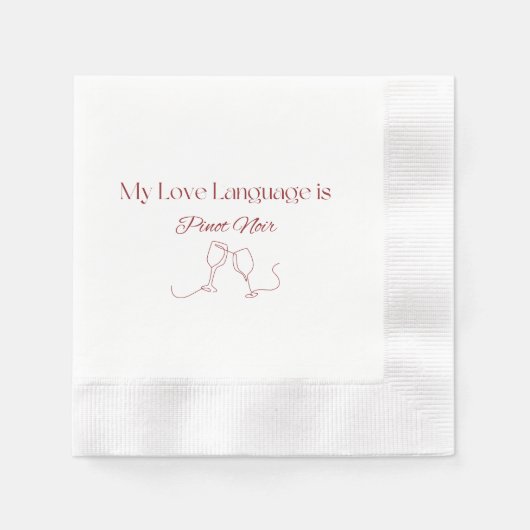 Liebe Sprache: Pinot Noir Party Napkins Serviette (Vorderseite)