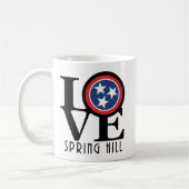 LIEBE Spring Hill Tennessee 11oz Kaffeetasse (Links)
