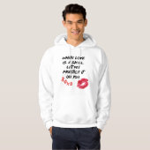 Liebe Spruch Fähigkeit Valentinstag Hoodie (Vorne ganz)