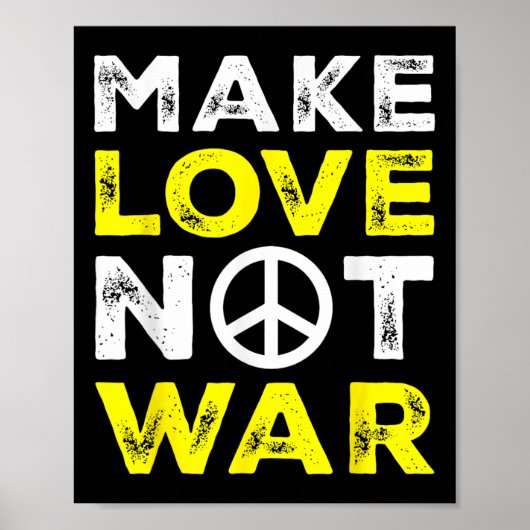 Liebe statt Frieden Friedlich zu fördern Poster (Vorne)