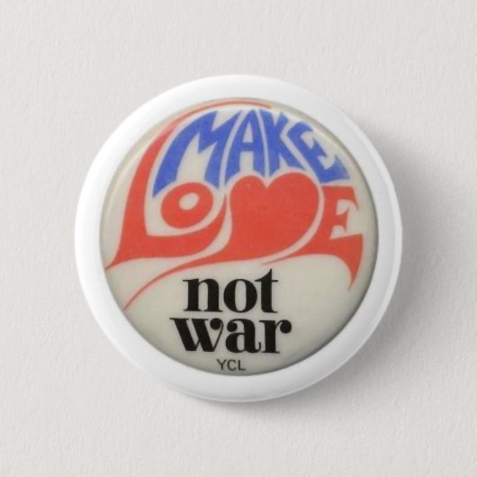 Liebe statt Krieg Button (Vorderseite)