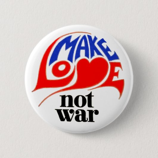 Liebe statt Krieg Button (Vorderseite)