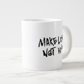 Liebe statt Krieg Jumbo-Tasse (Vorderseite Rechts)