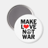 Liebe statt Krieg Magnet (Vorderseite/Rückseite)