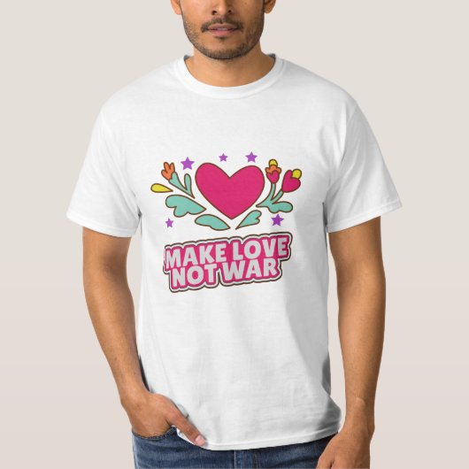 Liebe statt Krieg T-Shirt (Vorderseite)